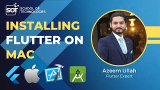 How to Install Flutter on MAC | School Of Technologies