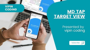 #15 Creating KivyMD TapTargetView in Hindi | Developing Android apps | kivy | kivymd | vipin coding