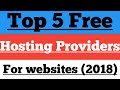 Top 5 Free Best Hosting Providers 2019 | Hosting for Autoblogging | How to get hosting for free ?
