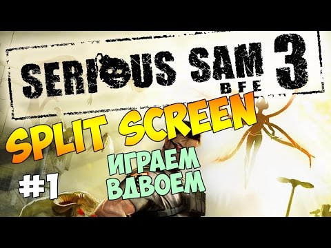 Video: Serious Sam 3: BFE Får 4P Split-screen
