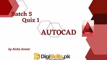 Digiskills AutoCAD quiz 1 | dstp 2.0 batch 05 AutoCAD quiz 1 solution 2023