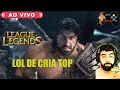 🔴LIVE🔴 LOL NO FERRO FICA NO FERRO BOA NOITE