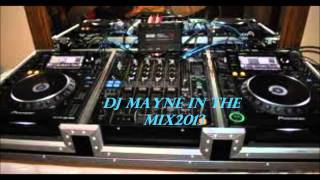 dj mayne in the house mix2013