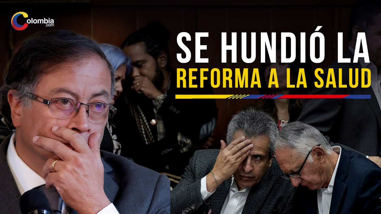 El Congreso hunde definitivamente la reforma a la salud - YouTube