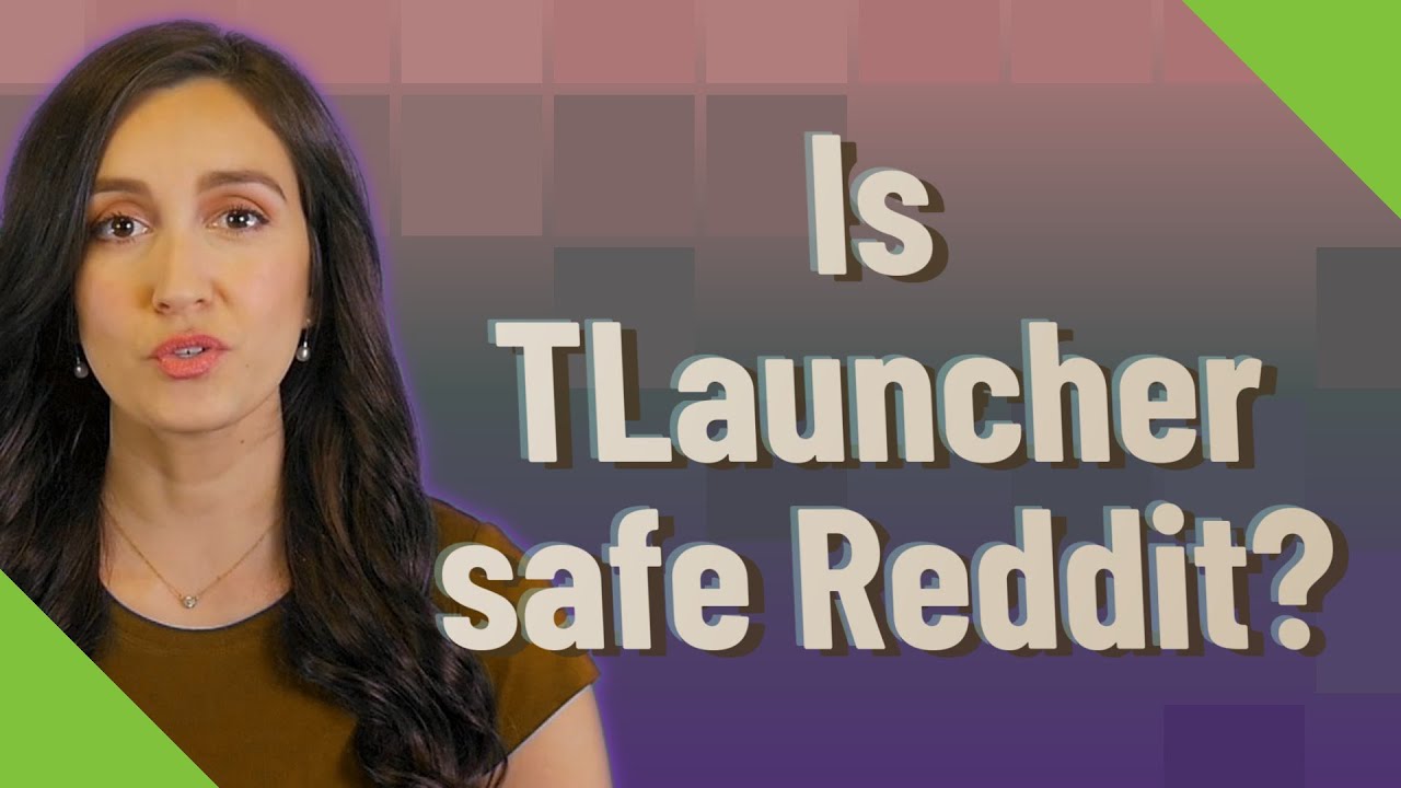 Is TLauncher Safe Reddit YouTube is-tlauncher-safe-reddit-youtube