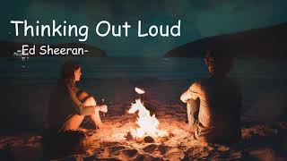 Thinking Out Loud - Ed Sheeran | Vietsub + Lyrics |  FULLHD