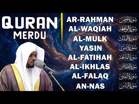 BACAAM AL-QURAN Yang Sangat Merdu Menangis | Alfatiha, Alkahfi,Yasin,Alwaqia, Arrahman, Almoeathat