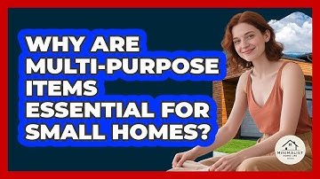 Why Are Multi-purpose Items Essential For Small Homes? - Minimalist Home Life