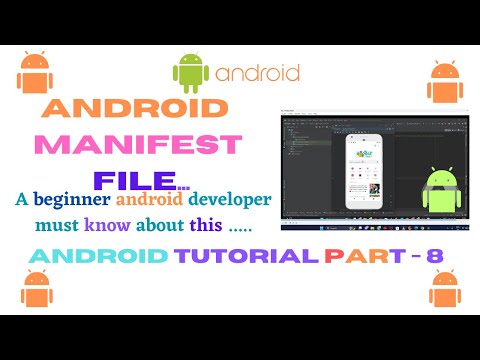 Android Manifest file | Android development Tutorial