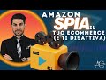 Amazon spia il tuo ecommerce e ti disattiva