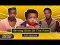 Wrong Side Of The Fam: Mother And Sister Testify Against Woman (Full Episode) | Paternity Court