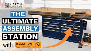 ULTIMATE Assembly Table with Torsion Box Top and VACPAD System by Keith Johnson Woodworking 88,237 views 2 years ago 18 minutes