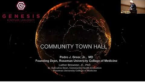 Roseman University College of Medicine Town Hall, ...