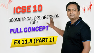 ICSE 10 | Geometrical Progression | Exercise 11A Q 1 T0 11 | Chapter 11 | Selina Solutions | Vivek