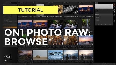 ON1 Photo RAW 2018 Tutorial 1/6 - Browse