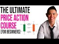 The Ultimate Price Action Trading Course (For Beginners)