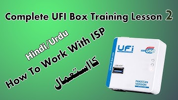 Complete UFI Box Training Lesson 2 Work With ISP Pinouts