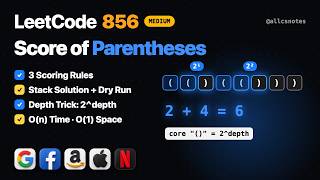 LeetCode 856: Score of Parentheses 🔥 | Stack & Recursion Explained | DSA
