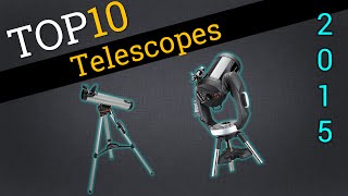 Top 10 Telescopes 2015 | Compare Telescopes
