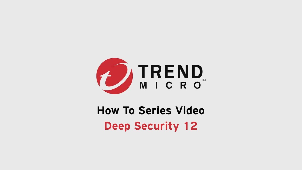 Deep Security 12 Agentless Deployment Youtube