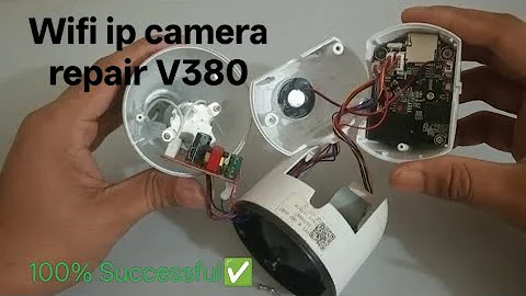 Ip camera repair at home || v380 ptz bulb camera repairing || কিভাবে v380 ক্যামেরা ঠিক করবেন।
