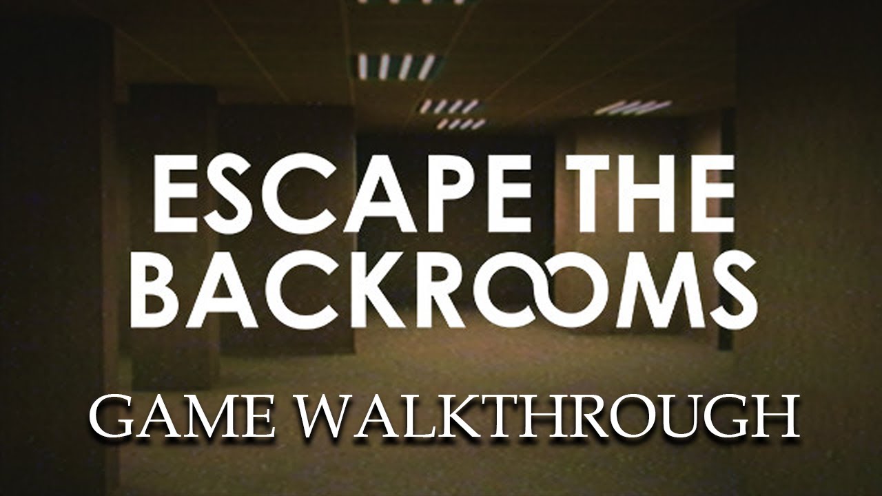 Escape The Backrooms Full Gameplay 4K PC Game No Commentary 