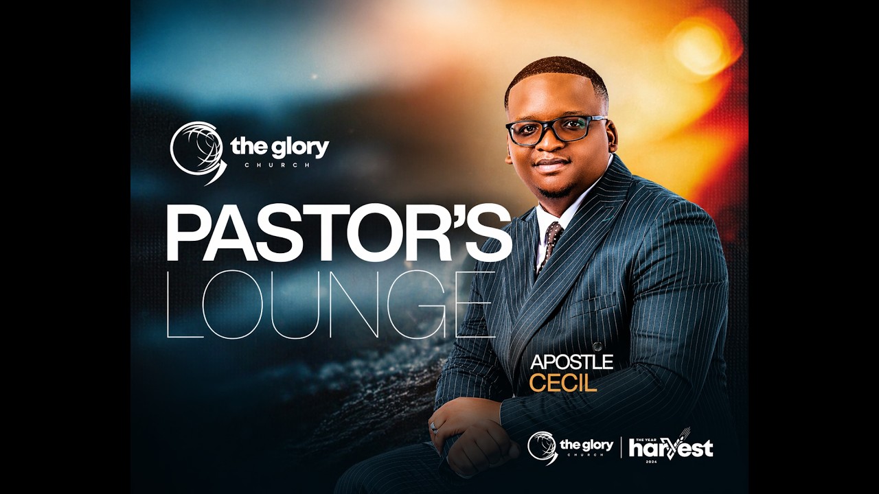 The Pastors' Lounge || 21 April 2026 || Apostle Cecil Stephenson
