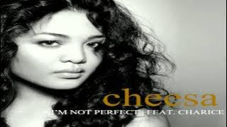 Cheesa - I'm Not Perfect feat. Charice
