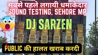 DJ SARZEN did the most dangerous sound testing ever | Sehore Kawad Yatra MP 2025 #djsarzen #kawad