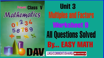 DAV Class 5 Maths Unit 3  Worksheet 9 All Questions Solved@skyeasymath873