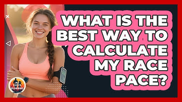 What Is The Best Way To Calculate My Race Pace? - All Sorts Of Running