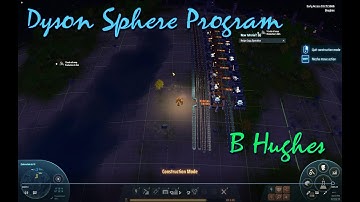 Dyson Sphere Program: EA EP19 Adding a logistics station to the fourth planet