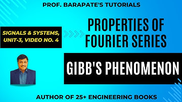 PROPERTIES OF FOURIER SERIES & GIBB