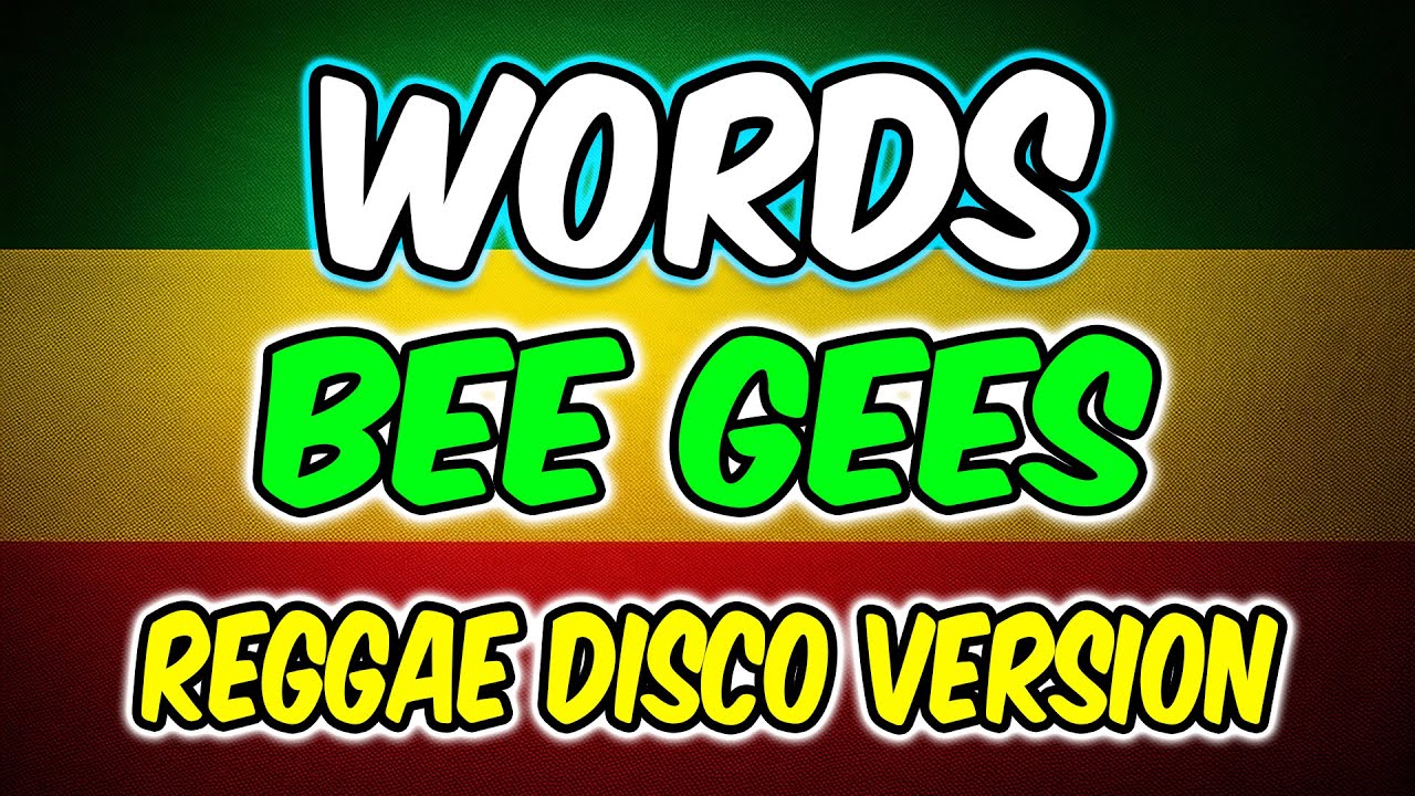 WORDS - BEE GEES SONG - REGGAE DISCO MIX VERSION 2025 - DJMAR DISCO TRAXX