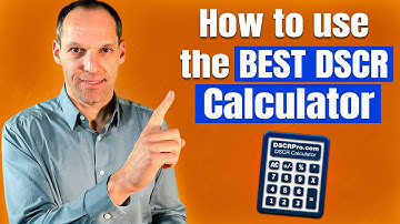 How to use the BEST DSCR Loan Calculator