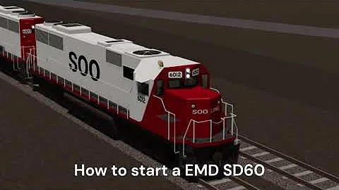 How to start a EMD SD60