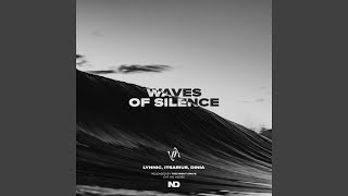 Waves Of Silence (Extended Mix)