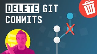 Delete Git Commits Tutorial