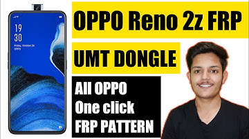 All OPPO Pattern FRP Remove By UMT DONGLE OPPO Reno 2z Format One Click🔥