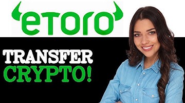How To Transfer Crypto From Etoro To Wallet (2025)