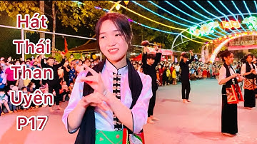 Hát Thái Than Uyên-Lai Châu P17 II Khắp Báo Sao Pôn Hêng II Gái Xinh, Không Nghe Hơi Phí#67