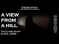 A view from a hill by mr james  classic ghost stories  audiobook