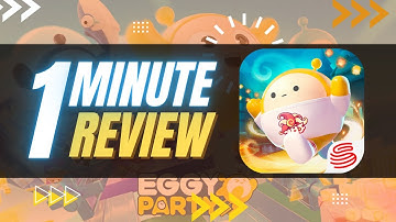 Eggy Party - Move over Fall Guys | 1 Minute Review
