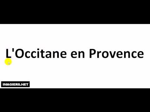 Wie Man Französisch Ausspricht # L'occitane En Provence