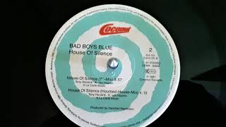 Bad Boys Blue - House Of Silence (Haunted-House-Mix)