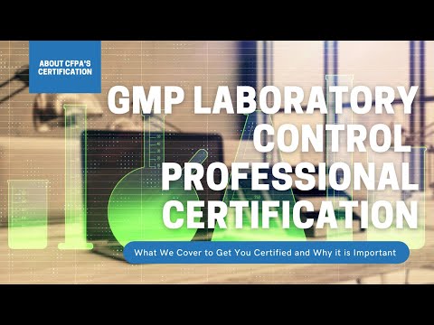 Become a Certified GMP Laboratory Control Professional with CfPA