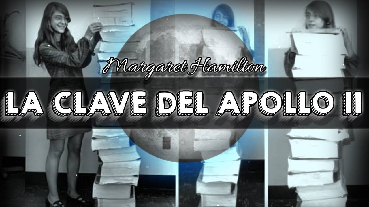 Margaret Hamilton: La mujer que nos llevó a la luna