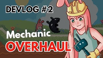 Overhauling the Main Mechanic of my Indie Game | Devlog #2