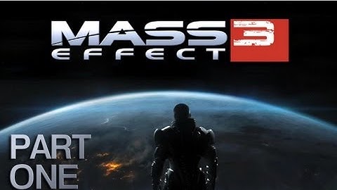 Mass Effect 3 Online Gameplay - Mass Effect 3 Demo Walkthrough Max Settings - PC Full HD 1080P - Part 1 of 2 - Shepard on Earth