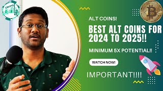 Best Alt Coins To Buy for 2024 to 2025 Bull Cycle - Crypto Tamil
